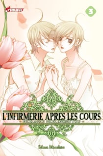 L'Infirmerie après les cours T03