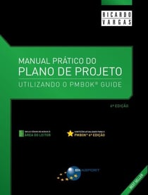 Manual Prático do Plano de Projeto - 6ª Edição