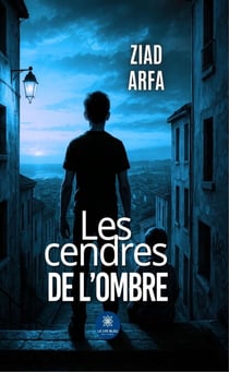 Les cendres de l’ombre