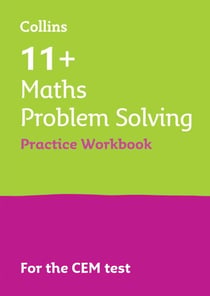 11+ Maths Problem Solving Practice Workbook - For the 2025 CEM Tests