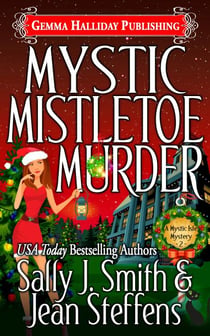 Mystic Mistletoe Murder - Mystic Isle Mysteries, #2