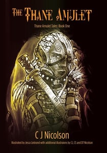 The Thane Amulet - The Thane Amulet Tales, #1