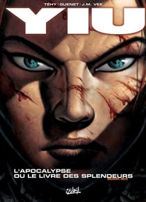 Yiu T06 - L'Apocalypse ou le livre des splendeurs