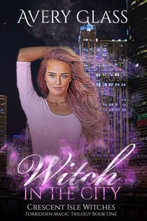 Witch in the City - Crescent Isle Witches, #1