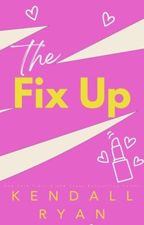 The Fix Up - Imperfect Love