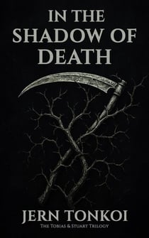 In the Shadow of Death - Tobias & Stuart, #2