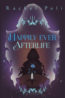 Happily Ever Afterlife - The Grim Reaper Files, #2