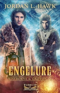Engelure - Whyborne et Griffon, #6