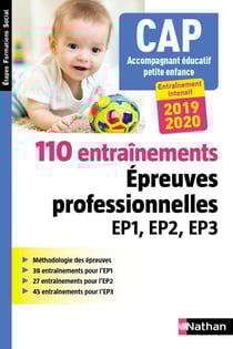 110 entraînements - Epreuve professionnelles EP1, EP2, EP3 - CAP Accompagnant éducatif petite enfance - 2018 - Format : ePub 3