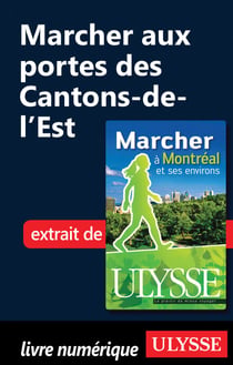 Marcher aux portes des cantons de l'Est