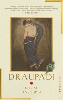 Draupadi - The Sati Series III