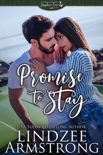 Promise to Stay - Second Chances in Sapphire Cove, #1