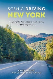 Scenic Driving New York - Including the Adirondacks, the Catskills, and the Finger Lakes