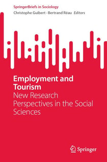 Employment and Tourism - New Research Perspectives in the Social Sciences