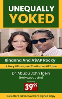 Unequally Yoked : Rihanna and A$AP Rocky