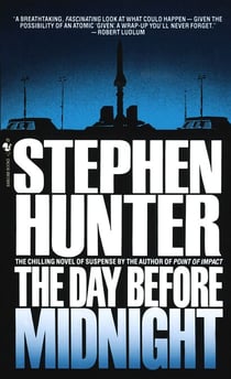 The Day Before Midnight - A Novel