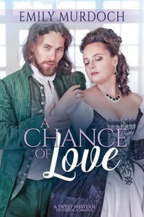 A Chance of Love - Sweet Grove Stories, #2
