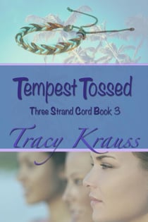 Tempest Tossed - Three Strand Cord, #3