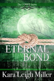 Eternal Bond - The Cursed Series, #3