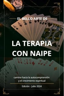El Bello Arte de la Terapia con Naipe