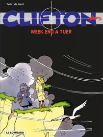 Clifton - Tome 8 - Weekend à tuer