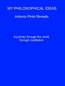 Mi philosophical ideas - My philosophical ideas, #1