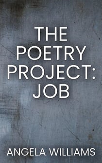 The Poetry Project: Job - The Poetry Project, #2