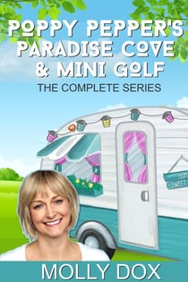 Poppy Pepper's Paradise Cove and Mini Golf: The Complete Series - Poppy Pepper's Paradise Cove &amp; Mini Golf
