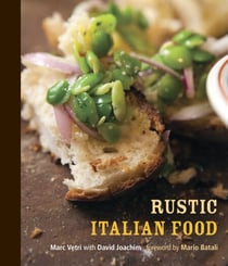 Rustic Italian Food - [A Cookbook]