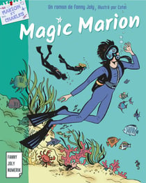 Magic Marion - Les aventures de Marion en Martinique
