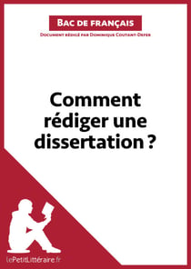 Comment rédiger une dissertation? (Fiche de cours) - Méthodologie lycée - Réussir le bac de français
