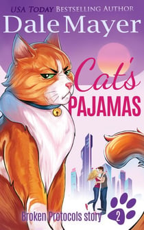 Cat's Pajamas - A Broken Protocols Story, #2