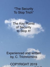 The Security To Stop Trich - TrichNoMore