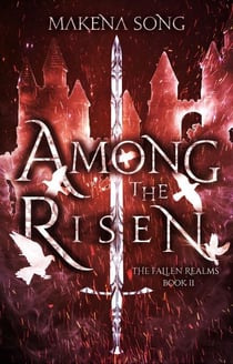 Among the Risen - The Fallen Realms, #2