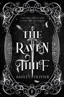 The Raven Thief - The Royal Thieves Trilogy, #1