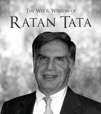 The Wit &amp; Wisdom of Ratan Tata