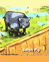 Sarah Pig - The Farm Series, #1