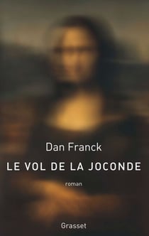 Le vol de la Joconde - roman