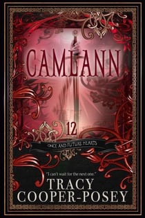 Camlann - Once and Future Hearts, #12