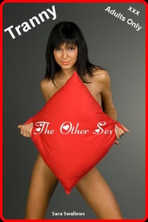Tranny - The Other Sex