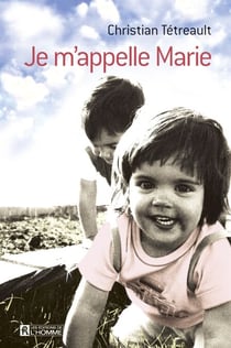 Je m'appelle Marie - JE M'APPELLE MARIE [NUM]