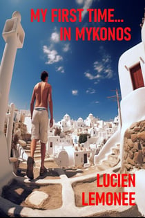 My First Time...In Mykonos - My First Time..., #1