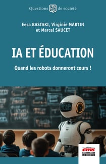 IA et éducation - Quand les robots donneront cours !