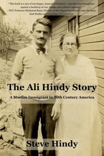 The Ali Hindy Story: A Muslim Immigrant in 20th Century America