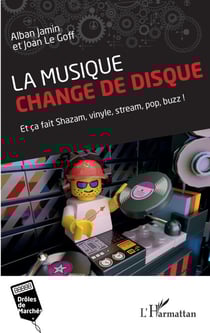 La musique change de disque - Et ça fait Shazam, vinyle, stream, pop, buzz !