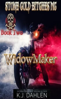 Widowmaker - Stone Cold Bitches MC, #2