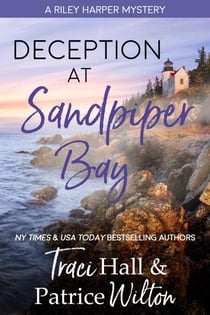 Deception at Sandpiper Bay - A Riley Harper Mystery, #3