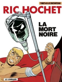 Ric Hochet - tome 35 - La Mort noire