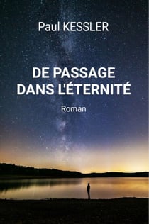 De passage dans l'éternité