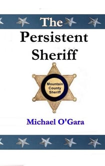 The Persistent Sheriff - The Millie Thriller Mysteries, #3